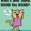 What's Your Sound, Hound the Hound? (Cat the Cat Series, 3)