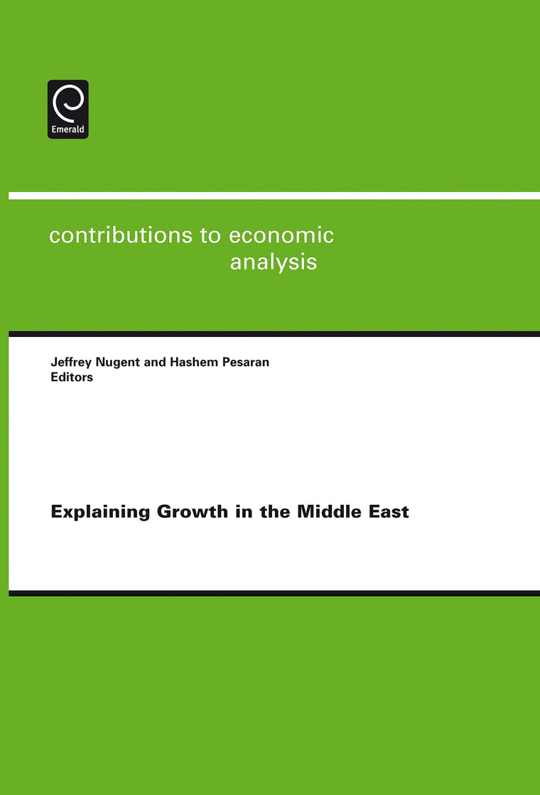 Explaining Growth in the Middle East (Contributions to Economic Analysis, 278)
