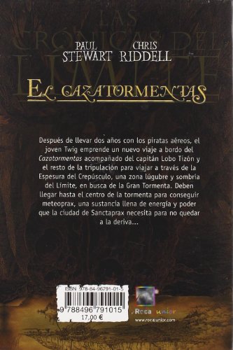 EL CAZATORMENTAS (Cronicas del Limite) (Spanish Edition) (Las Cronicas Del Limite/ the Edge Chronicles, 2)