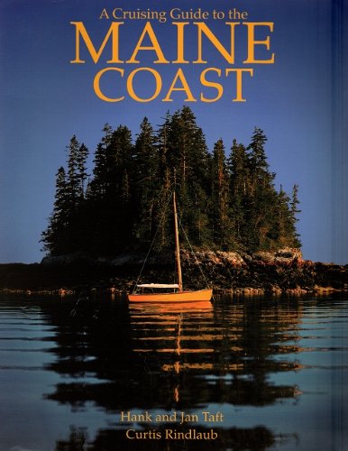 A Cruising Guide to the Maine Coast