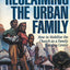 Reclaiming the Urban Family: How to Mobilize the Church as a Family Training Center