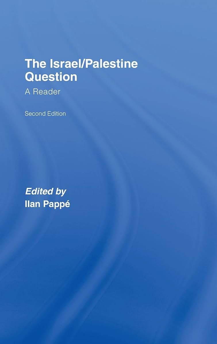 The Israel/Palestine Question (Rewriting Histories S.)