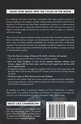 Wicca Moon Magic: A Wiccan's Guide and Grimoire for Working Magic with Lunar Energies (Wicca for Beginners Series)