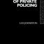 The Rebirth of Private Policing