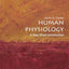 Human Physiology: A Very Short Introduction