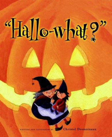 Hallo-What?
