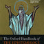 The Oxford Handbook of the Epistemology of Theology