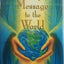 Mary's Message to the World