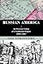Russian America: An Overseas Colony of a Continental Empire, 1804-1867