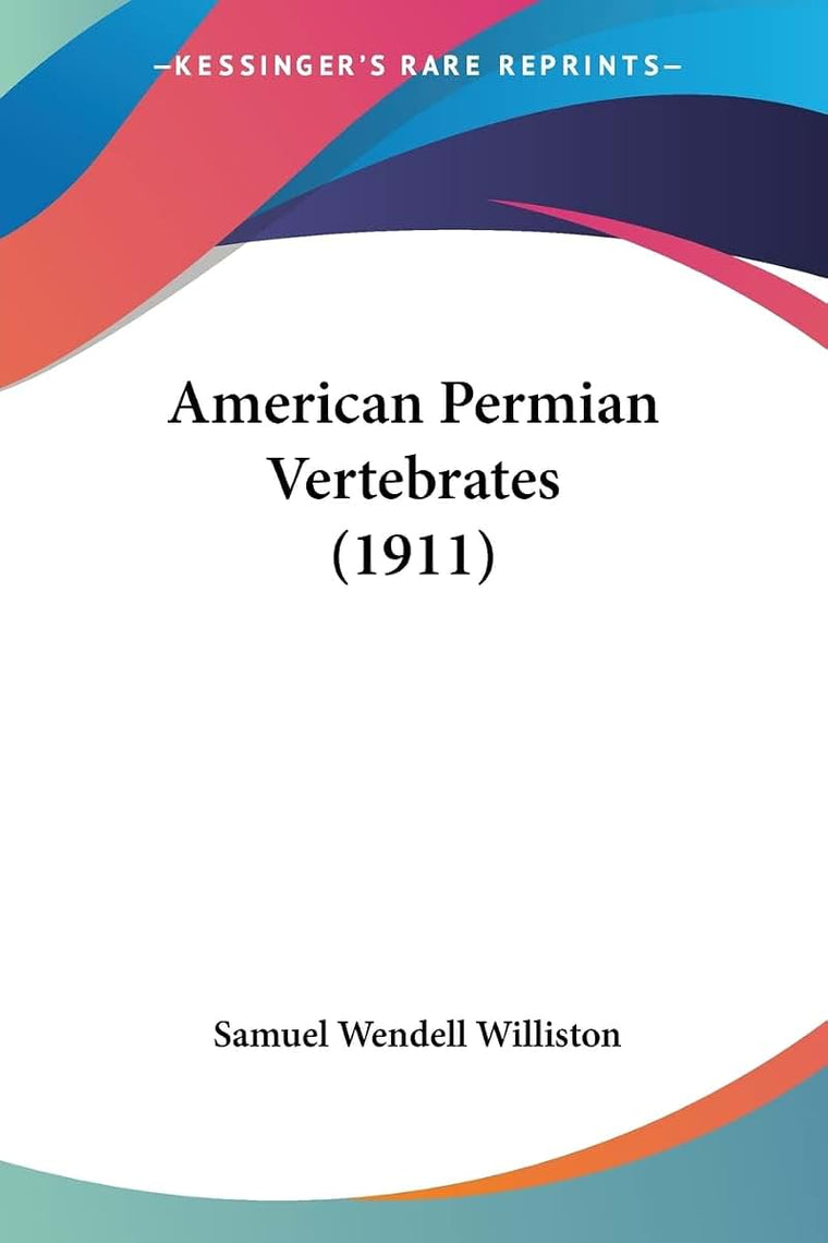American Permian Vertebrates (1911)