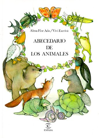 Abecedario De Los Animales (Spanish Edition)