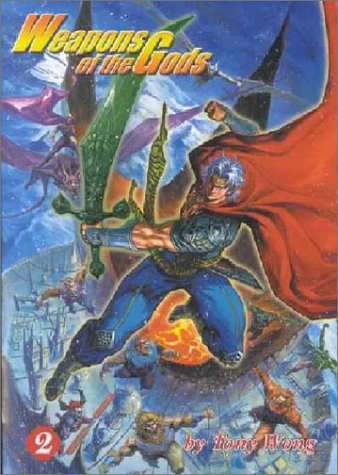 Weapons Of The Gods #2 (Weapons of the Gods (Graphic Novels))