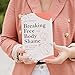 Breaking Free from Body Shame: Dare to Reclaim What God Has Named Good