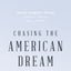 Chasing the American Dream: Understanding What Shapes Our Fortunes