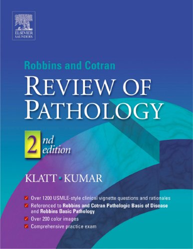 Robbins and Cotran Review of Pathology, Second Edition