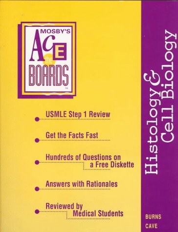 Ace the Boards: Histology & Cell Biology