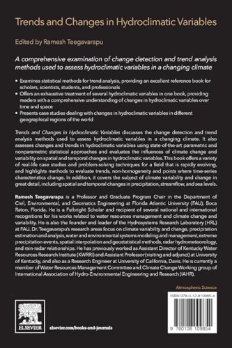 Trends and Changes in Hydroclimatic Variables: Links to Climate Variability and Change