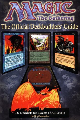 Magic: The Gathering -- Official Deckbuilder's Guide