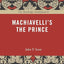 The Routledge Guidebook to Machiavelli's The Prince (The Routledge Guides to the Great Books)