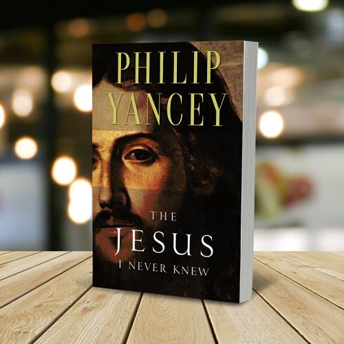 The Jesus I Never Knew: Revealing What 2,000 Years of History Have Covered Up