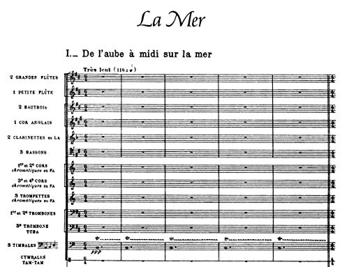 Three Great Orchestral Works in Full Score: Prlude a l'aprs-midi d'un faune, Nocturnes, La Mer (Dover Orchestral Music Scores)
