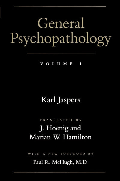 General Psychopathology (Vol. 1)