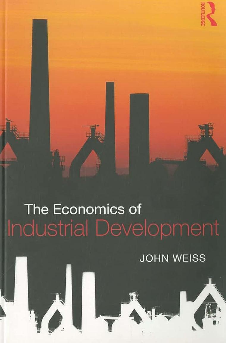 The Economics of Industrial Development
