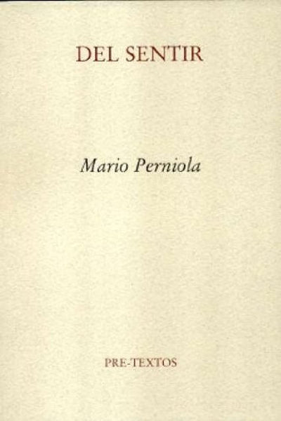 Del sentir/ From Feeling (Spanish Edition)