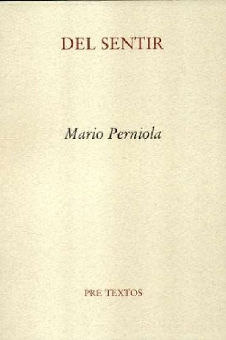 Del sentir/ From Feeling (Spanish Edition)