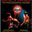 Guns N' Roses: The Photographic History