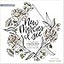New Mercies I See: An Inspirational Coloring Book to Reduce Anxiety and Grow Your Faith (Coloring Faith)