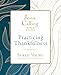 Jesus Calling: Practicing Thankfulness (Jesus Calling Bible Studies)