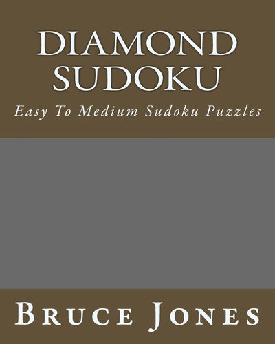 Diamond Sudoku: Easy To Medium Sudoku Puzzles
