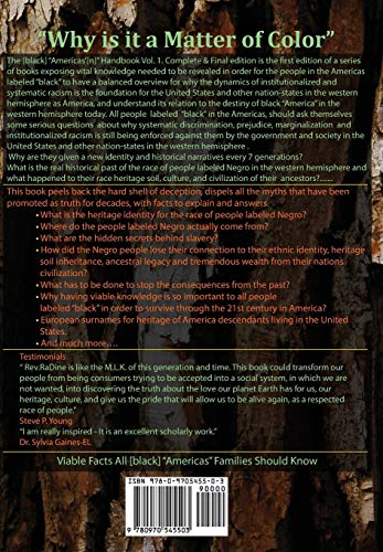 The Black American Handbook for Survival through the 21st Century. Volume 1: The Forgotten Truth Behind Racism in America