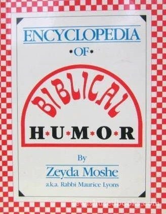 The Encyclopedia of Biblical Humor