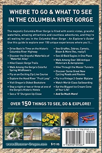 Columbia River Gorge - An Explorer's Guide: Your Guide to Over 150 Things to See, Do & Explore