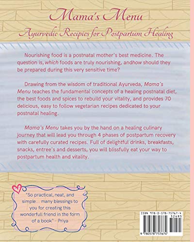 Mama's Menu: Ayurvedic Recipes for Postpartum Healing