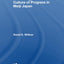 Technology and the Culture of Progress in Meiji Japan (Routledge/Asian Studies Association of Australia (ASAA) East Asian Series)