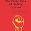 The First Rule of Safety Culture: A Counter-C-Word Manifesto