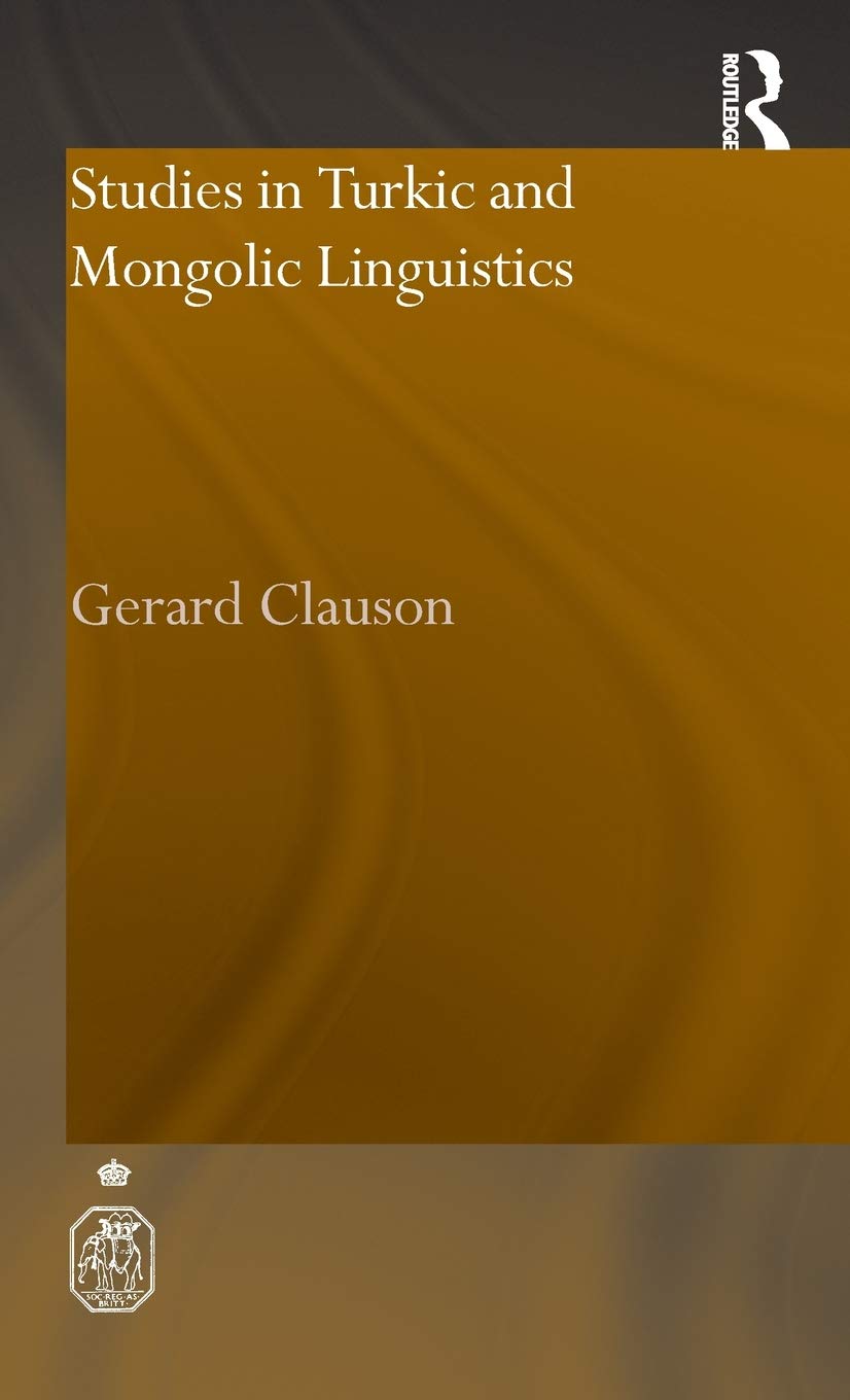 Studies in Turkic and Mongolic Linguistics (Royal Asiatic Society Books)