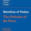 Marsilius of Padua: The Defender of the Peace (Cambridge Texts in the History of Political Thought)