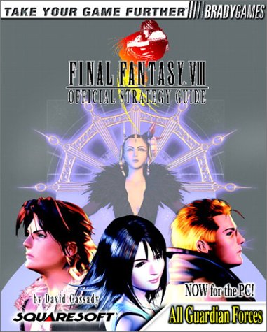 Final Fantasy VIII: Official Strategy Guide (Brady Games)