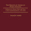 The Origins of American Public Finance: Debates over Money, Debt, and Taxes in the Constitutional Era, 1776-1836 (Contributions in Economics and Economic History)