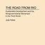 The Road From Rio: Sustainable Development and the Nongovernmental Movement in the Third World