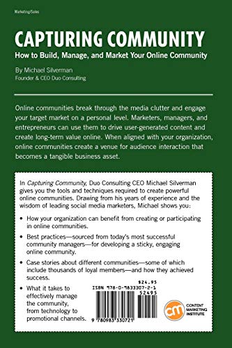 Capturing Community: How To Build, Manage, and Market Your Online Community