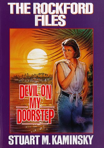 Devil on My Doorstep (Rockford Files) by Stuart M. Kaminsky