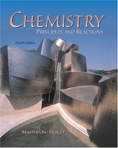 Chemistry: Principles and Reactions