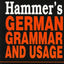 Hammer's German Grammar and Usage (German Edition)