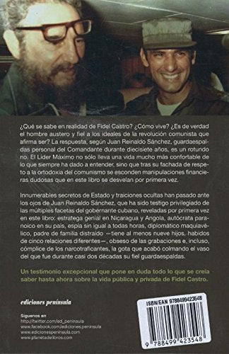 La vida oculta de Fidel Castro: El exguardaespaldas del líder cubano desvela sus secretos más íntimos (Spanish Edition)