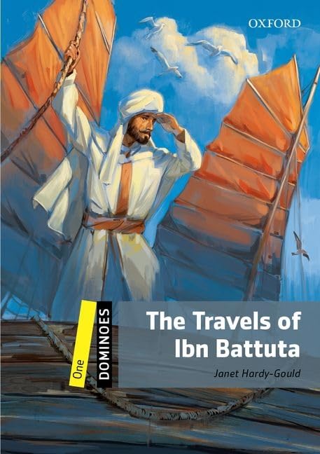 Dominoes: Level 1: 400-Word VocabularyThe Travels of Ibn Battuta (Dominoes. Level One)